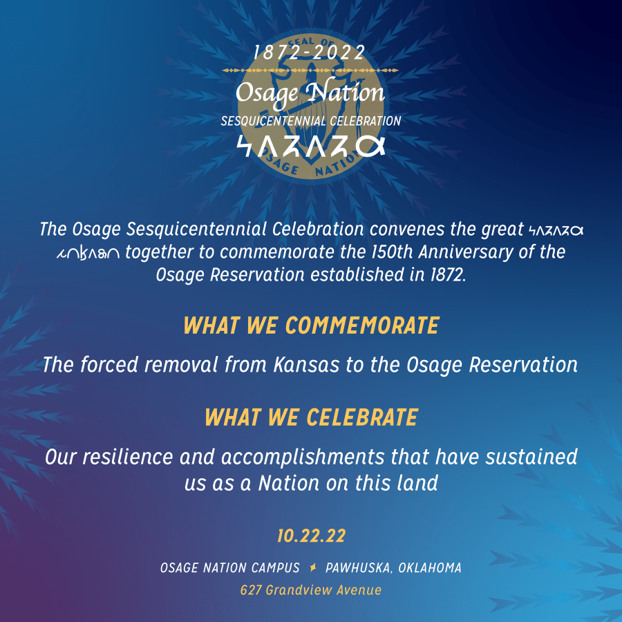Osage Nation Sesquicentennial Celebration | Osage Nation