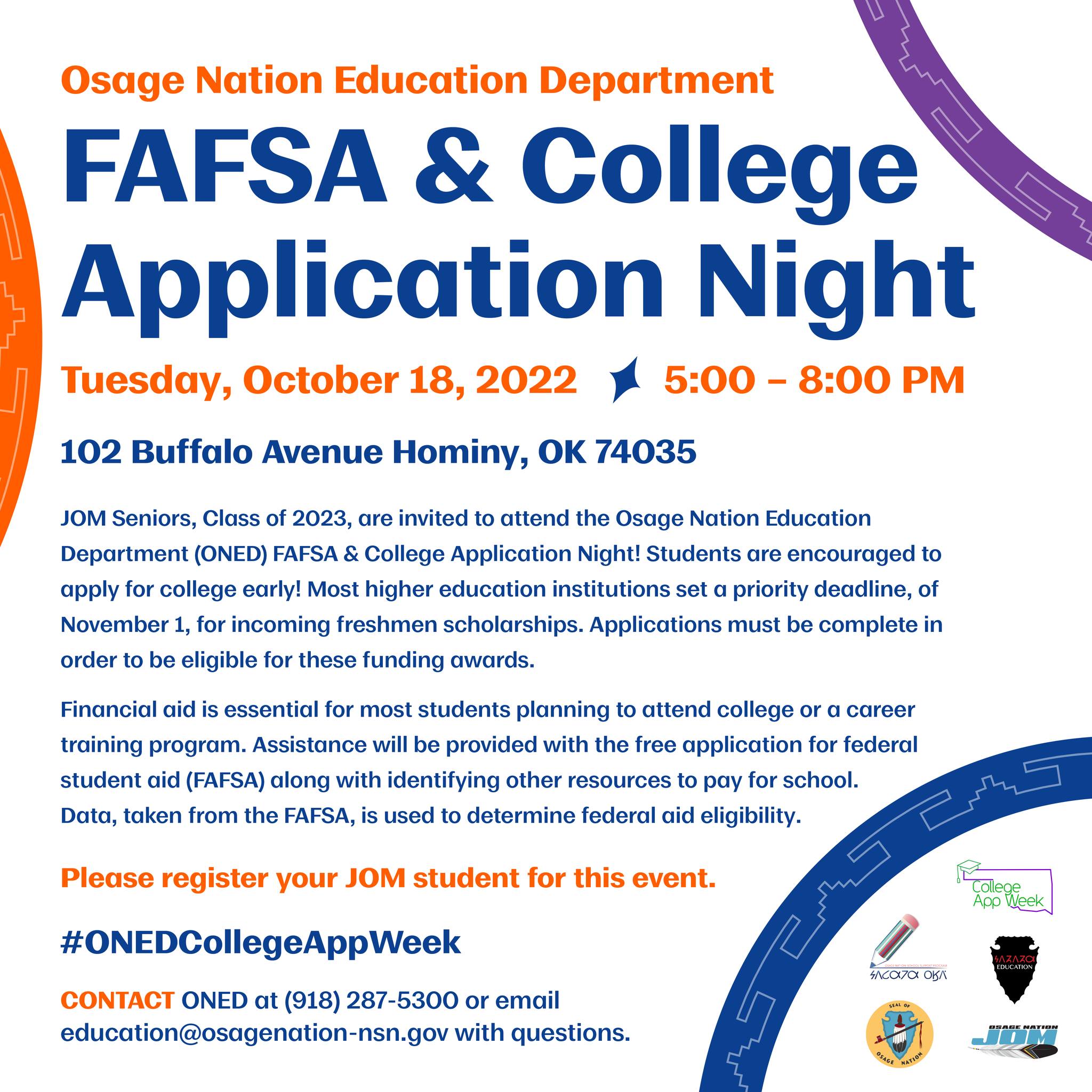 ONED FAFSA & College Application Night ONED FAFSA & College Application Night