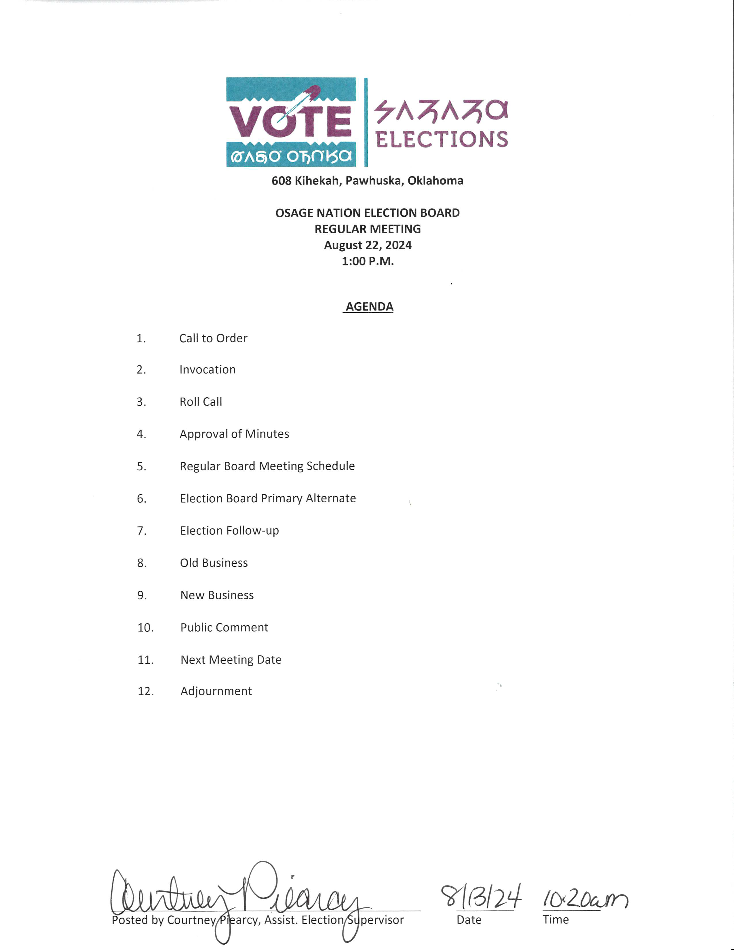 OSAGE NATION ELECTION BOARD REGULAR MEETING August 22, 2024 1:00 P.M.