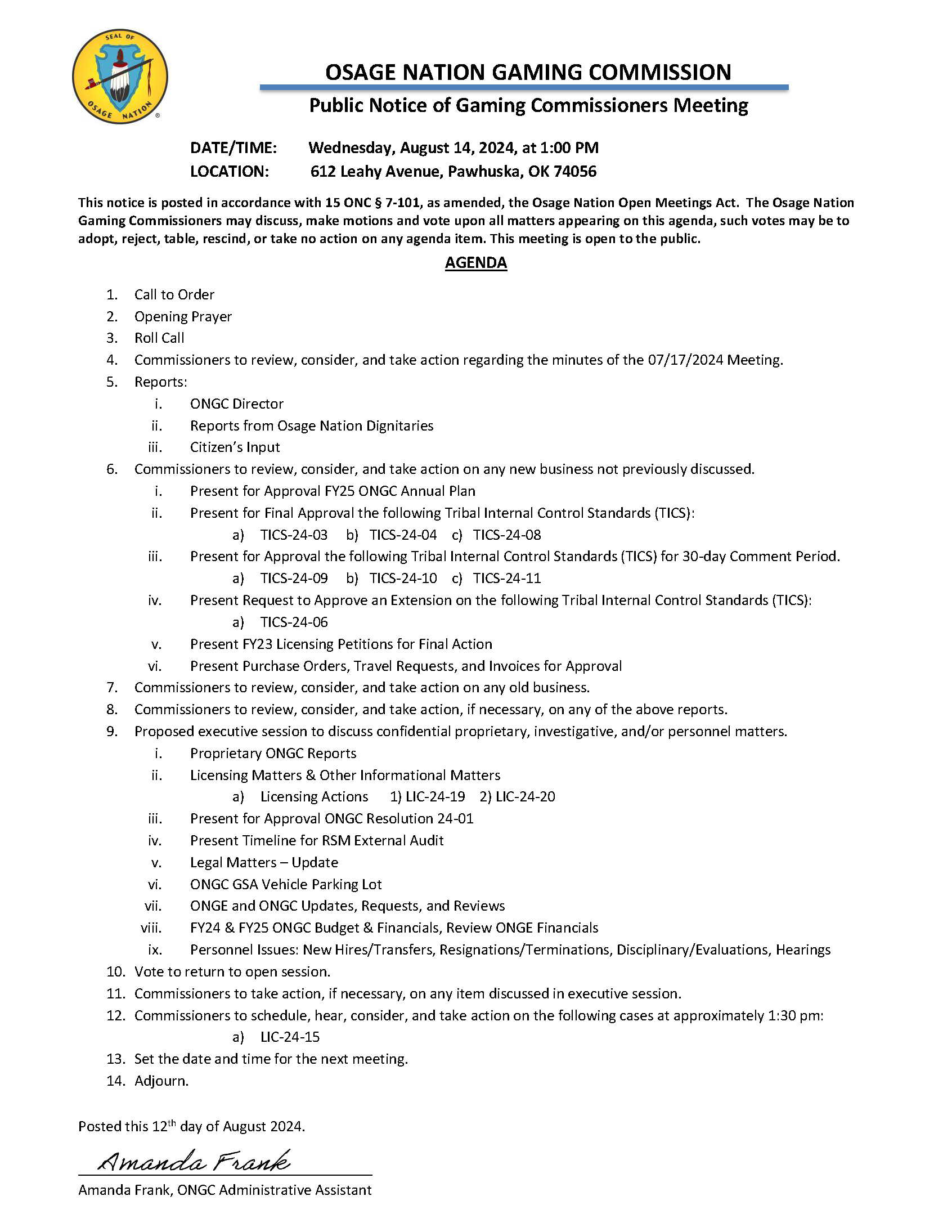 Public Notice of Gaming Commissioners Meeting DATE/TIME: Wednesday, August 14, 2024, at 1:00 PM