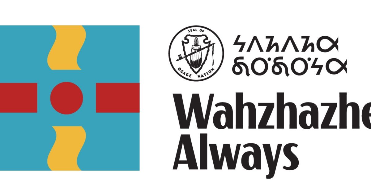 Osage Nation Launches 𐓷𐓘𐓻𐓘𐓻𐓟 𐓯𐓪͘𐓯𐓪͘𐓷𐓟 “Wahzhazhe Always” Celebrating Culture and Sovereignty